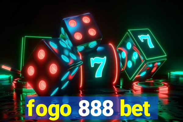 fogo 888 bet